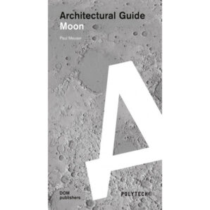Architectural guide: Moon