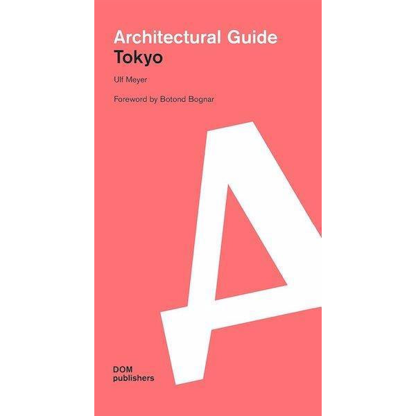 Architectural guide: Tokyo