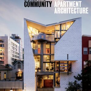 Building Community : New Apartment Architecture