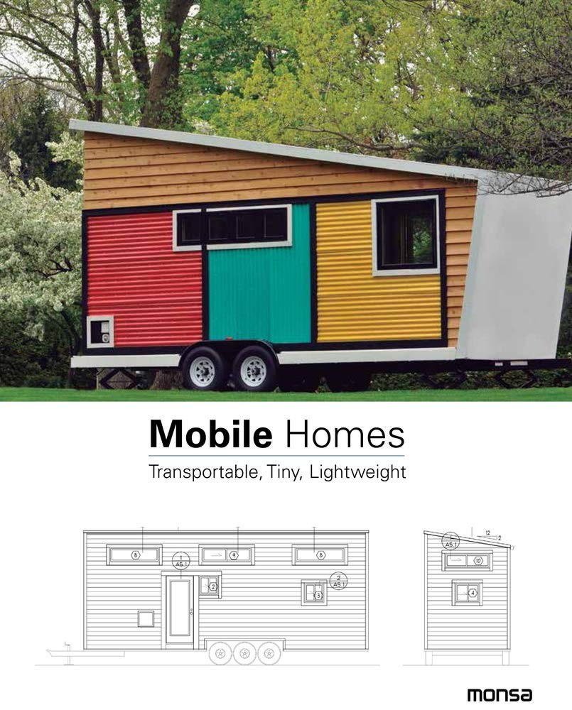 Mobile Homes. Transportable, Tiny, Lightweight