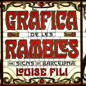 Grafica de les Rambles: The Signs of Barcelona