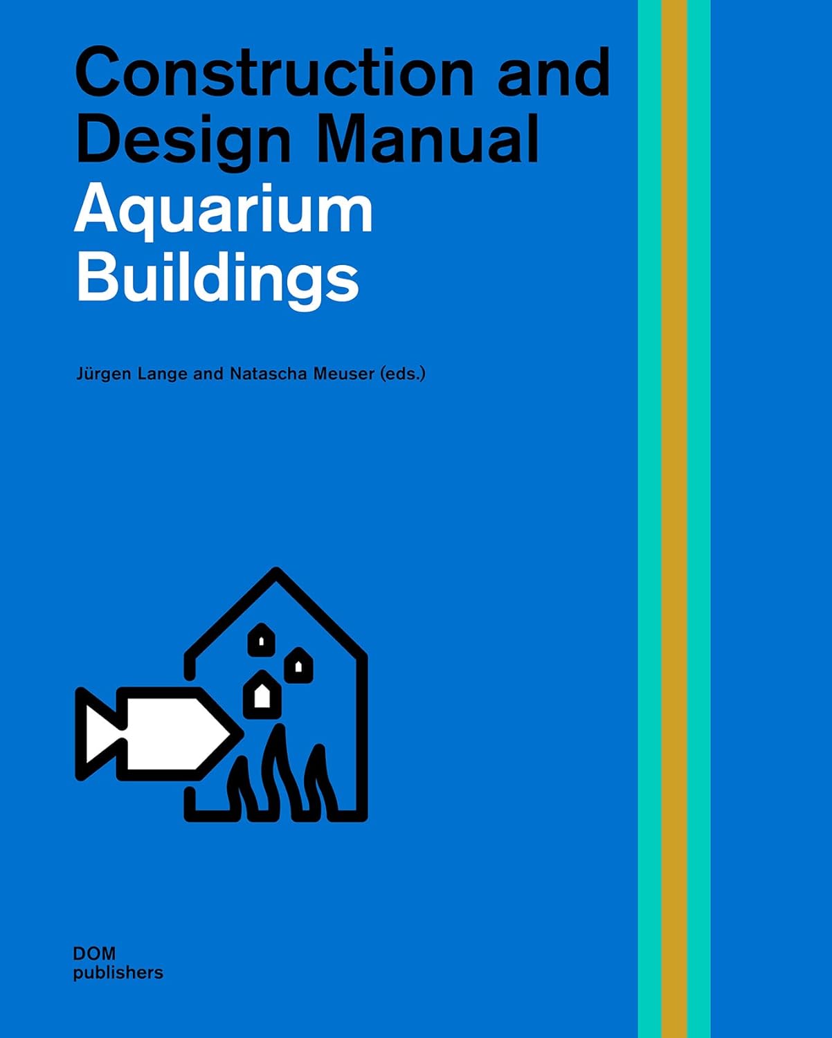 Aquarium buildings. Construction and design manual: 6