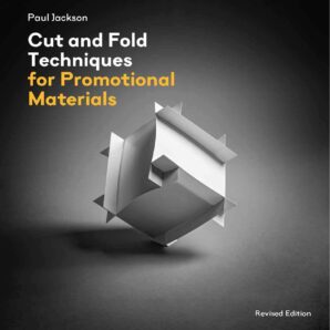 Cut and Fold Techniques for Promotional Material