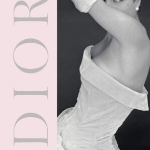 Dior: A New Look, a New Enterprise (1947-57)