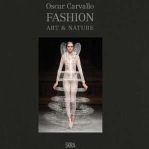 Oscar Carvallo. Fashion, Art & Nature