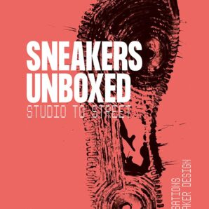 Sneakers Unboxed: Studio to Street