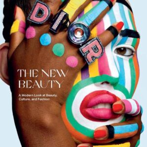 The New Beauty: A Modern Look at Beauty, Culture, and Fashion