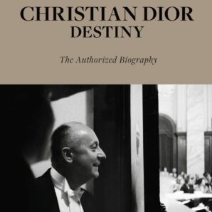 Christian Dior: Destiny