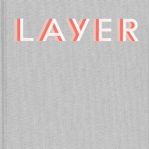LAYER by Benjamin Hubert