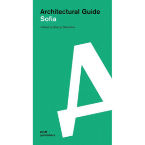 Architectural guide: Sofia