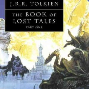 The Book of Lost Tales 1