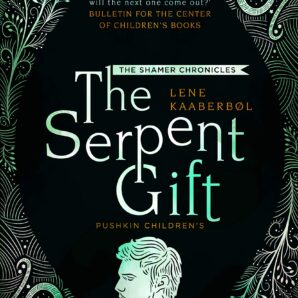 The Serpent Gift