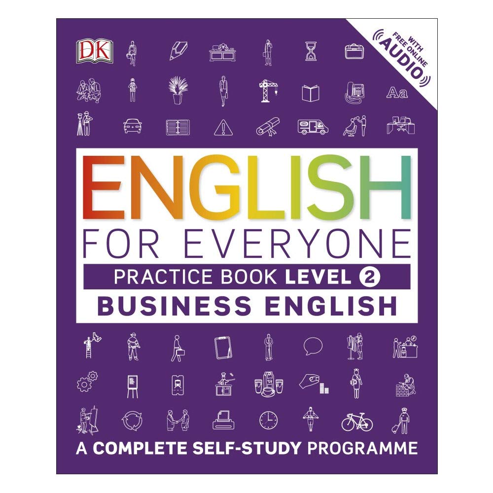 English for Everyone Business English Practice Book Level 2