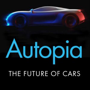 Autopia: The Future of Cars