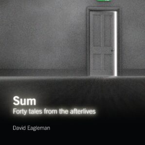 Sum: Forty Tales from the Afterlives