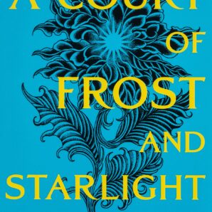 A Court of Frost and Starlight