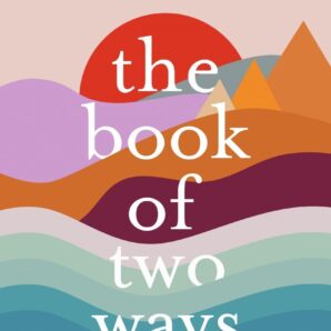 The Book of Two Ways