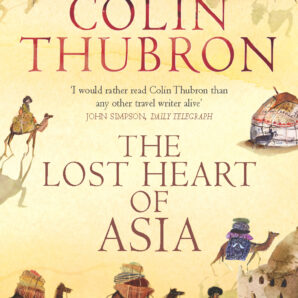 The Lost Heart of Asia