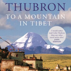 To a Mountain in Tibet