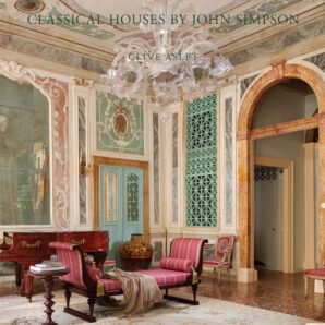 Building Beautiful: Classical Houses by John Simpson