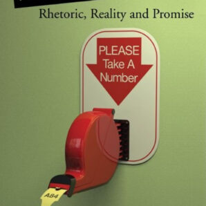 The Service State: Rhetoric, Reality and Promise