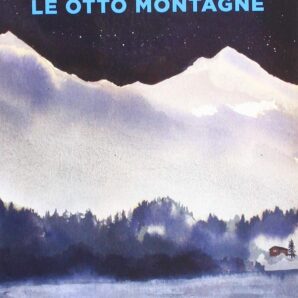 Le Otto montagne