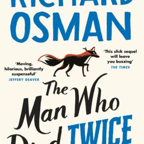 The Man Who Died Twice