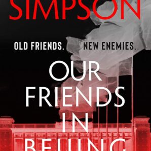 Our Friends in Beijing