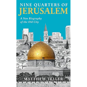 Nine Quarters of Jerusalem