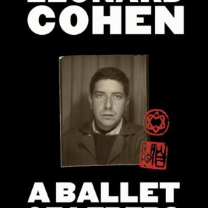 A Ballet of Lepers: A Novel and Stories
