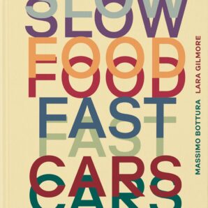 Slow Food, Fast Cars: Casa Maria Luigia - Stories and Recipes