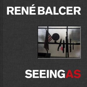 Renу Balcer. Seeing As