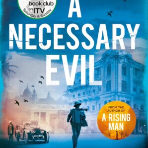 Necessary Evil