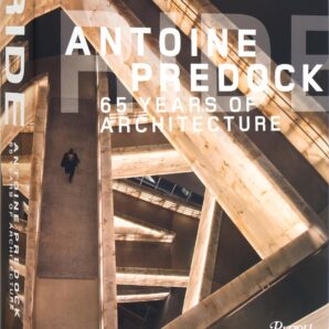 Ride: Antoine Predock: 65 Years of Architecture