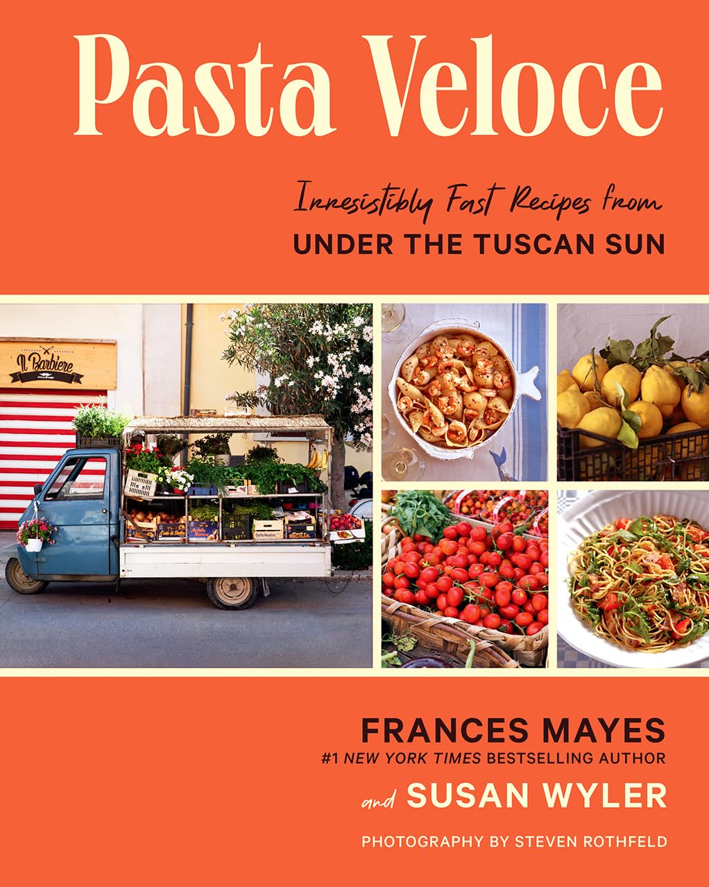 Pasta Veloce: 100 Fast and Irresistible Recipes From Under the Tuscan Sun
