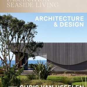 Fascination Seaside Living: Architecture & Design