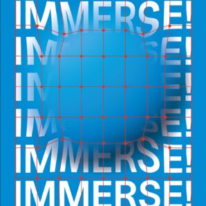 IMMERSE!: A Proto-Curatorial Concept