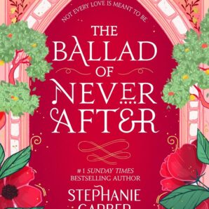 The Ballad of Never After