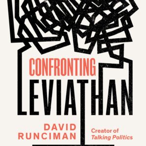 Confronting Leviathan: A History of Ideas