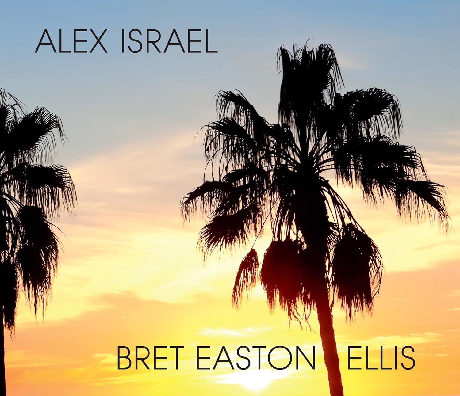 Alex Isreal/Bret Easton Ellis