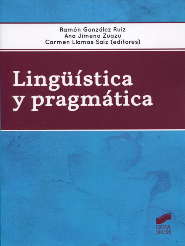 Linguistica y pragmatica