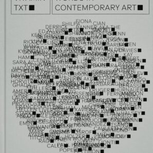 Vitamin Txt. Words in Contemporary Art