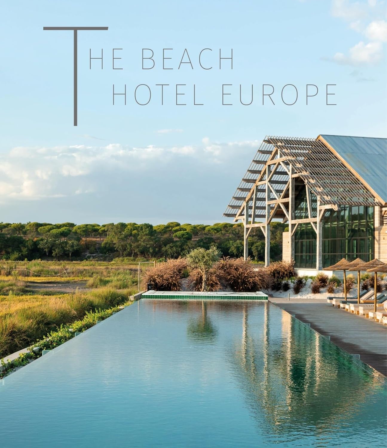 Beach Hotel Europe: Wind, Waves and Water