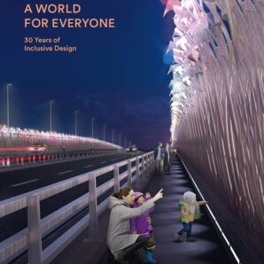 Designing a World for Everyone