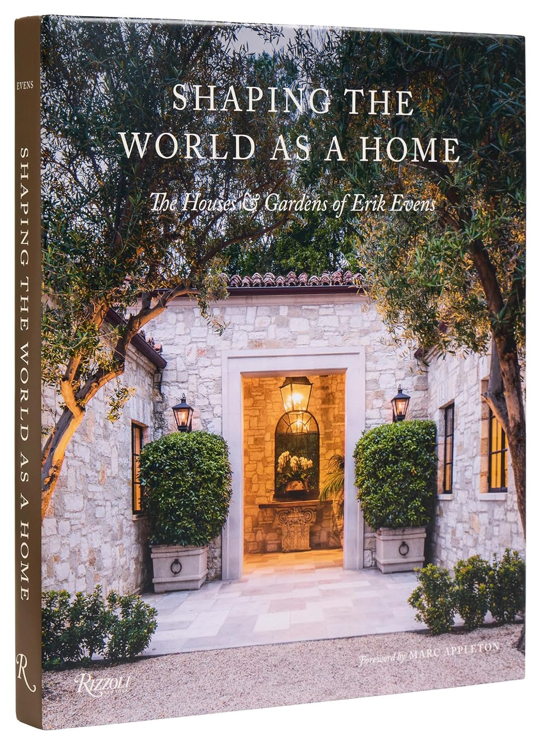 Shaping the World as a Home: The Houses and Gardens of Erik Evens