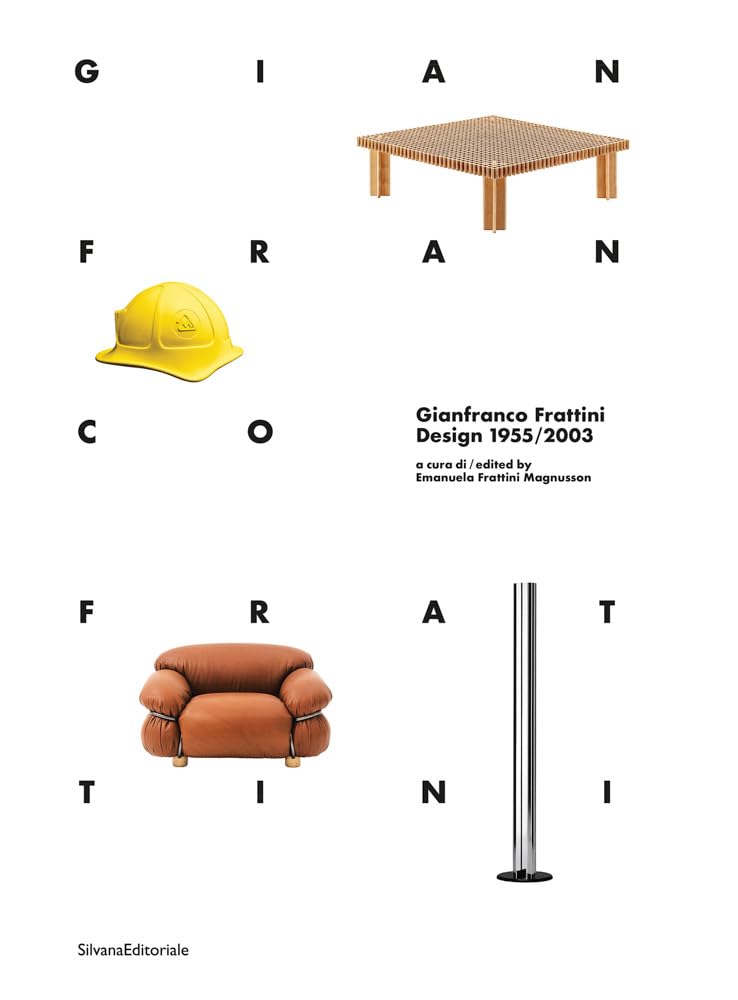 Gianfranco Frattini: Design 1955/2003