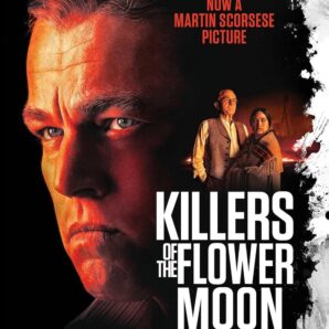 Killers of the Flower Moon: Oil, Money, Murder and the Birth of the FBI