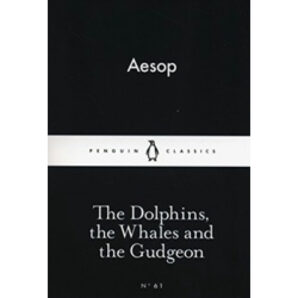 The Dolphins, the Whales and the Gudgeon