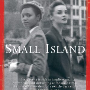 Small Island: Winner of the 'best of the best' Orange Prize