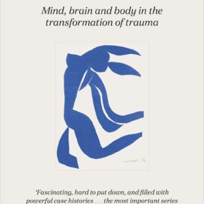 The Body Keeps the Score